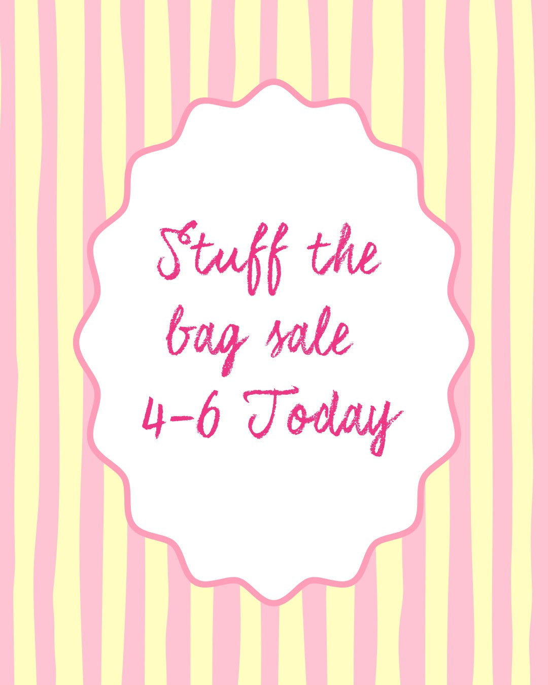 Stuff the Bag Sale