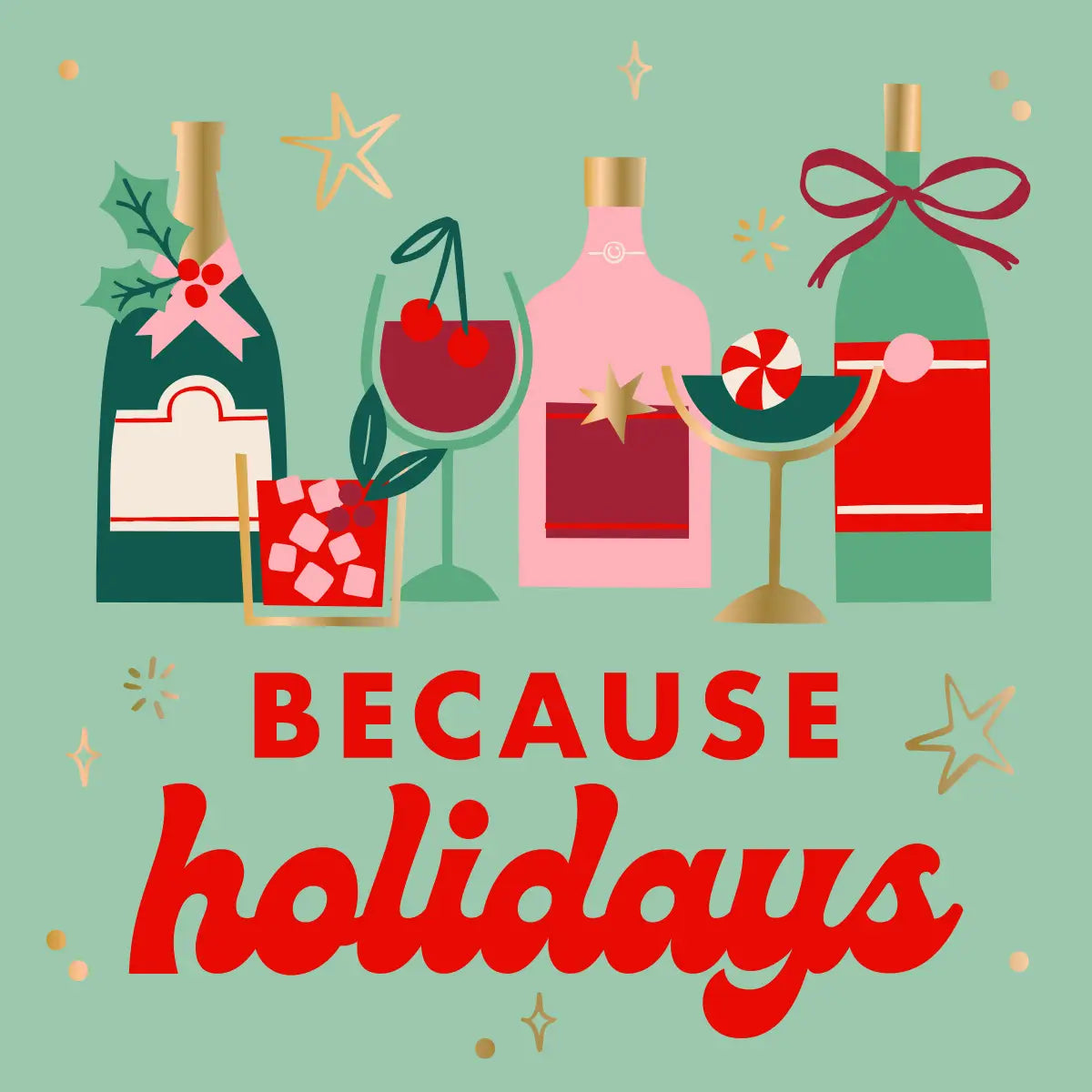 Funny Holiday Cocktail Napkins | Because Holidays - Foil