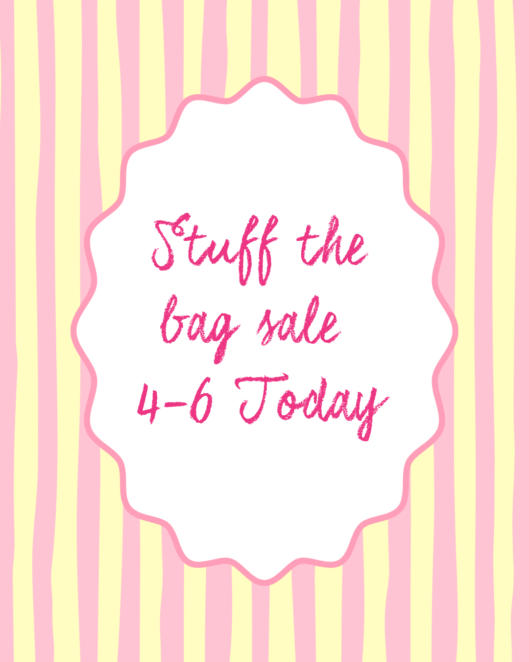 Stuff the Bag Sale